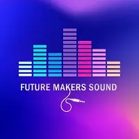 Future Makers Sound